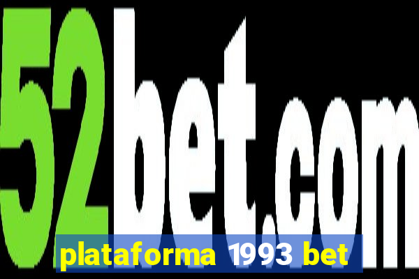 plataforma 1993 bet